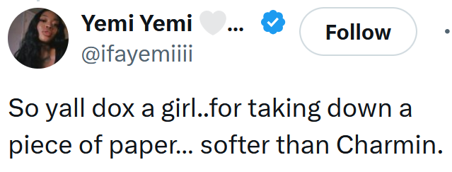 Tweet reading "So yall dox a girl..for taking down a piece of paper… softer than Charmin."