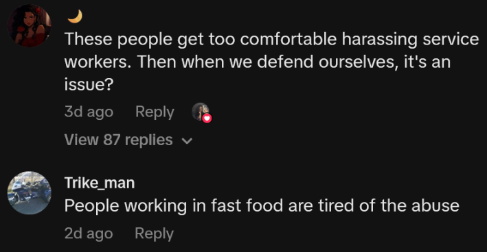 TikTok comments including one reading "These people get too comfortable harassing service workers. Then when we defend ourselves, it's an issue?"