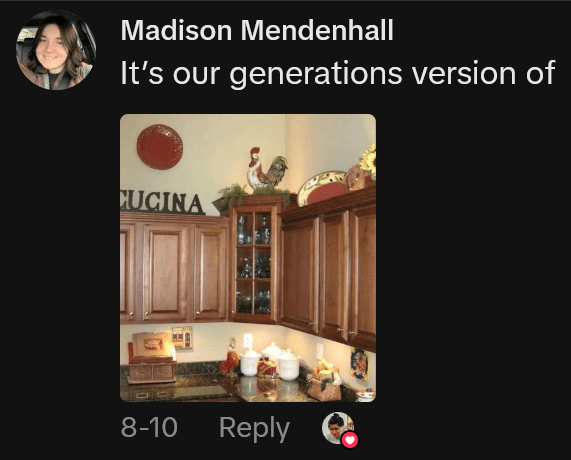 TikTok comment reading "It's our generations version of" followed by a photo of a rooster figurine in a kitchen.