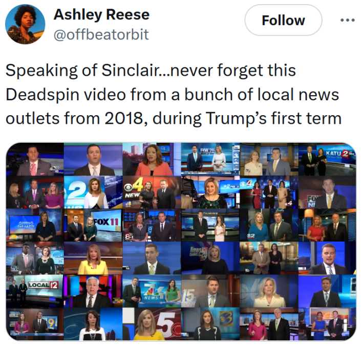 Tweet reading "Speaking of Sinclair…never forget this Deadspin video from a bunch of local news outlets from 2018, during Trump’s first term" with the video below.