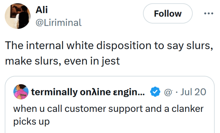 Tweet reading "The internal white disposition to say slurs, make slurs, even in jest"