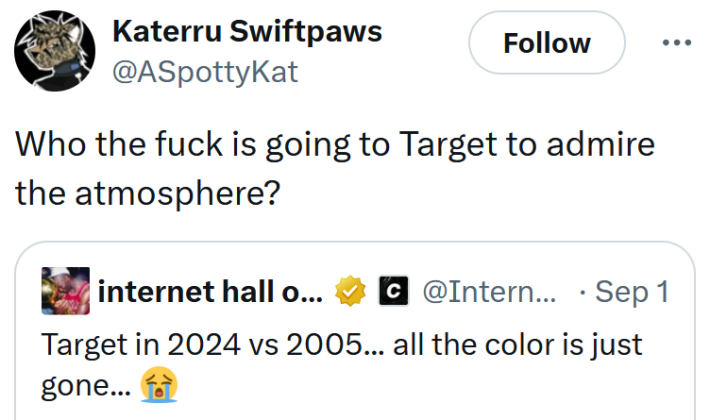 Tweet reading "Who the fuck is going to Target to admire the atmosphere?"