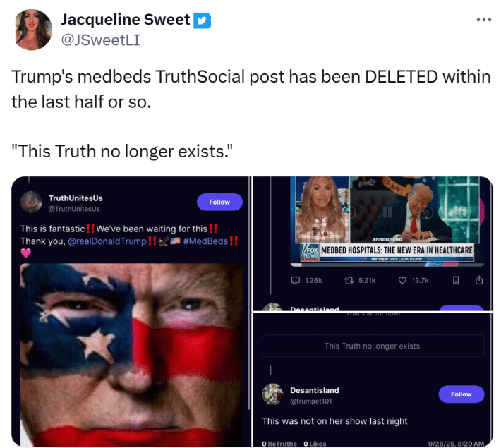 Tweet that reads, "Trump's medbeds TruthSocial post has been DELETED within the last half or so.'This Truth no longer exists.'"with screenshots of three posts on Truth Social.