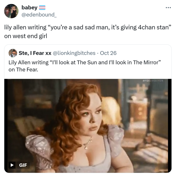 Tweet that reads, "lily allen writing 'you're a sad sad man, it's giving 4chan stan' on west end girl" with a GIF of Penny Featherington writing her gossip column.