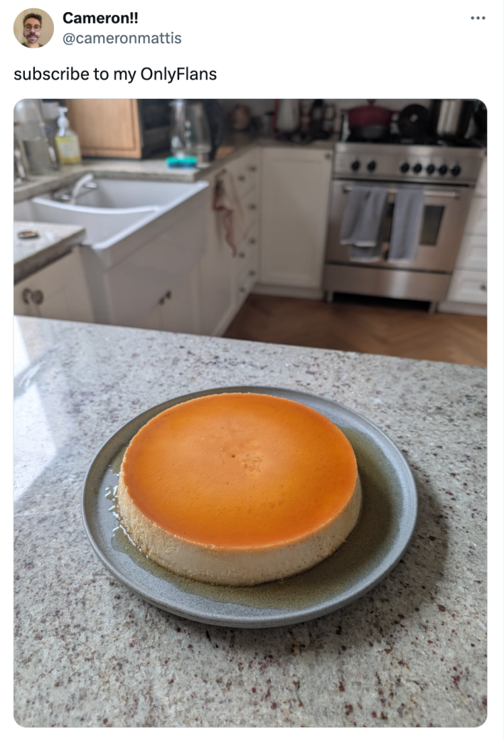 Tweet that reads, "subscribe to my OnlyFlans." with a photo of a flan.