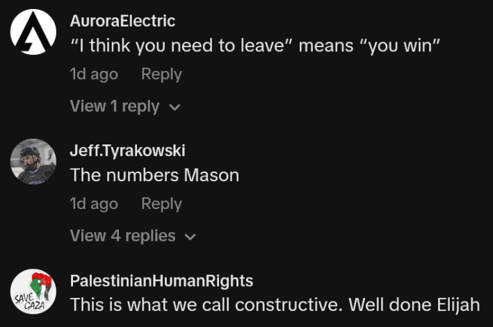 TikTok comments including one reading "“I think you need to leave” means “you win”"