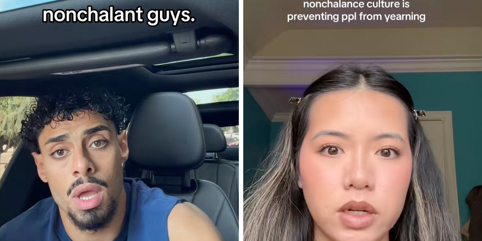 Left: Man sitting in his car looking into the camera, text overlay reads, "Nonchalant guys." Right: Woman doing her makeup looking into the camera underneath text caption reading, "Nonchalance culture is preventing people from yearning."