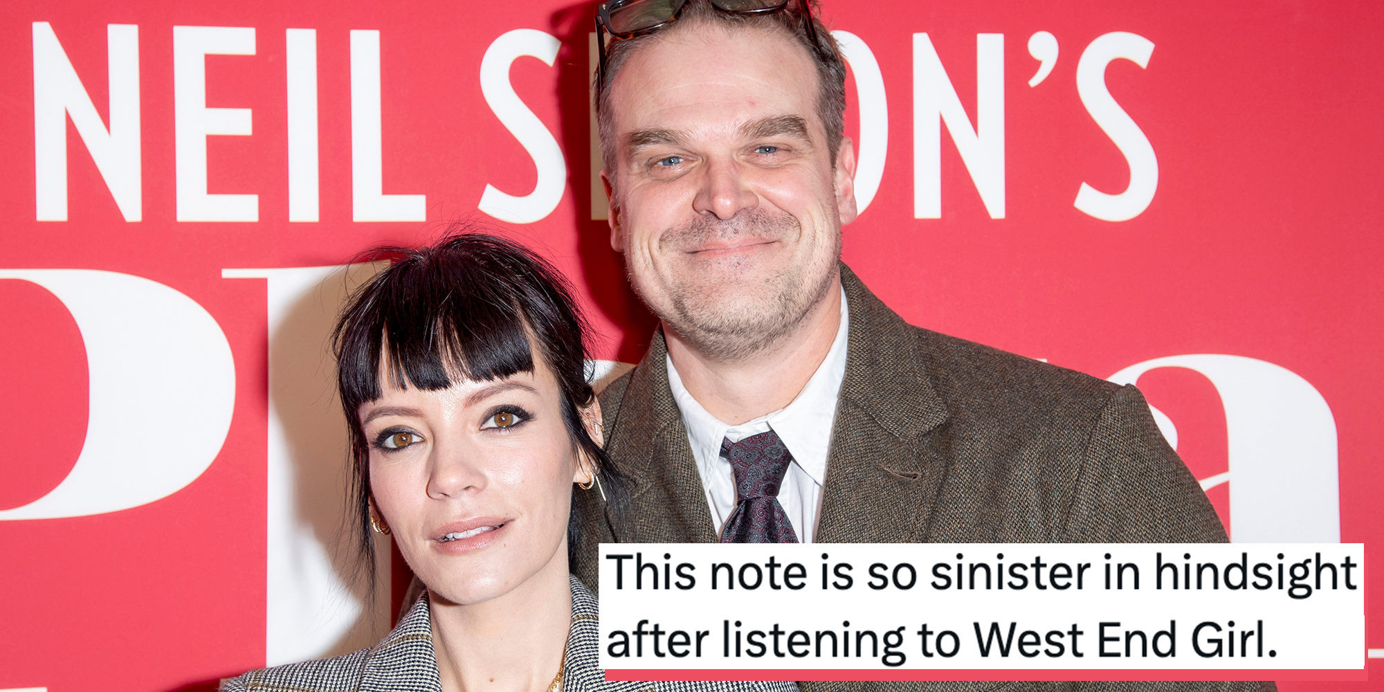 David Harbour and Lily Allen attend "Plaza Suite" Opening Night on March 28, 2022 in New York City. Tweet text overlay reads, "This note is so sinister in hindsight after listening to West End Girl."