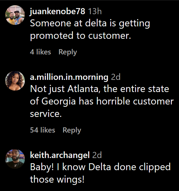 Instagram comments including one reading "Someone at delta is getting promoted to customer."