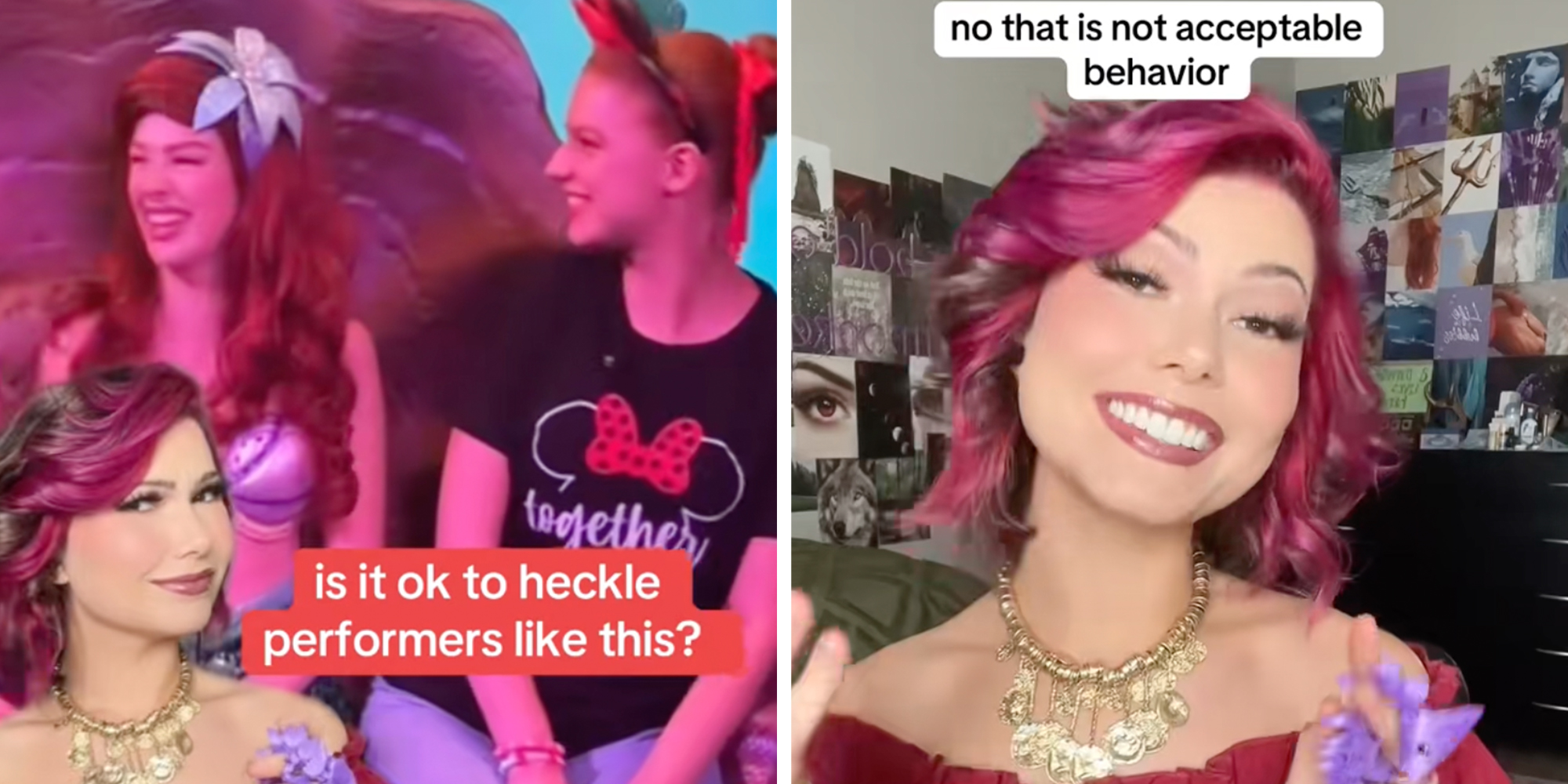 Left: Former Disney performers under text reading "Is it ok to heckle performers like this?" above a video of a park guest speaking to Ariel character. Right: Woman smiling into camera underneath text reading, "No that is not acceptable behavior."