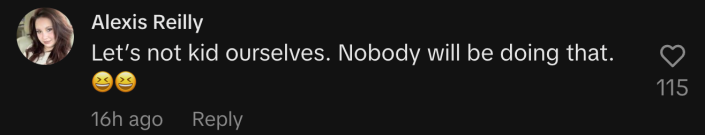 “Let’s not kid ourselves. Nobody will be doing that. 😆😆”