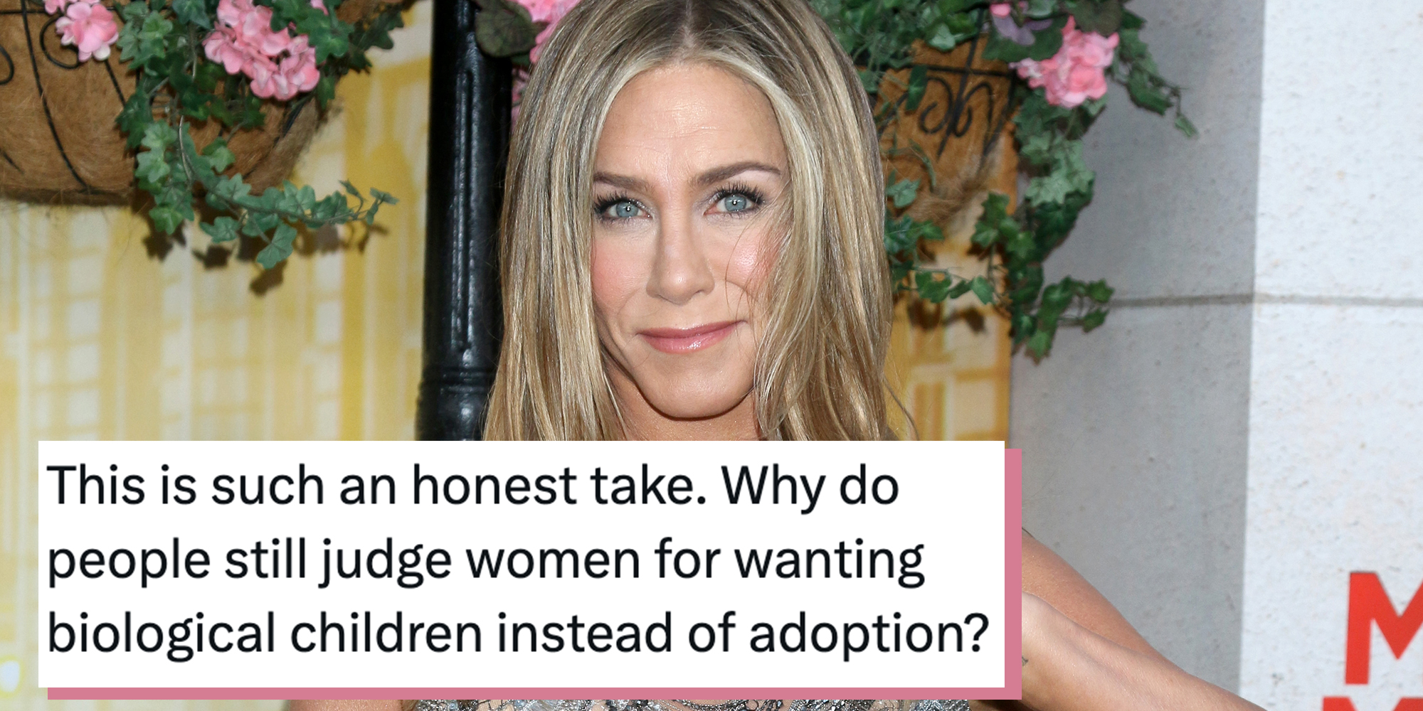 ennifer Aniston at Murder Mystery 2 Premiere at the Village Theater on March 28, 2023 in Westwood, CA. Tweet overlay reads, "This is such an honest take. Why do people still judge women for wanting biological children instead of adoption?"