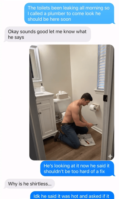 Screenshot of a text exchange with a photo of a muscled shirtless plumber working on a toilet.