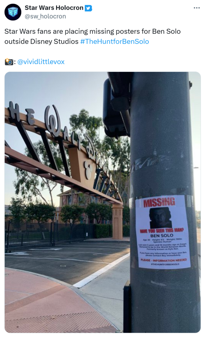 Tweet that reads, "Star Wars fans are placing missing posters for Ben Solo outside Disney Studios #TheHuntforBenSolo" with a photo of the missing persons poster.