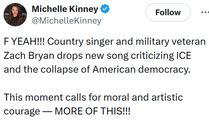 Tweet reading "F YEAH!!! Country singer and military veteran Zach Bryan drops new song criticizing ICE and the collapse of American democracy. This moment calls for moral and artistic courage — MORE OF THIS!!!"