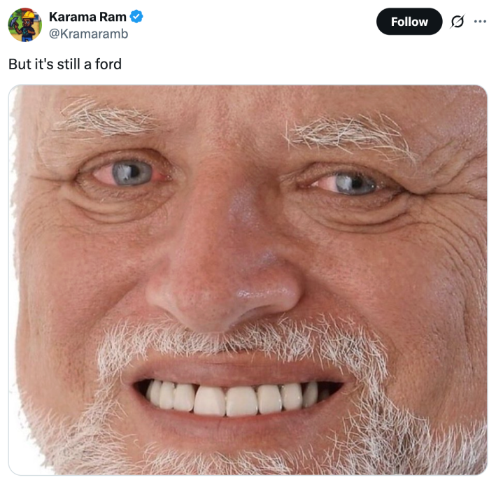 But it's still a ford