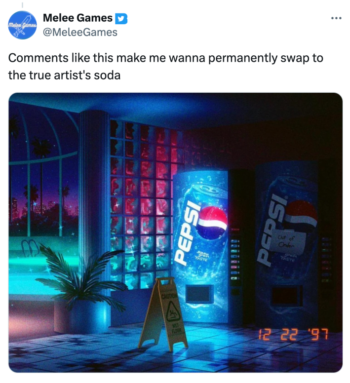 Tweet that reads, "Comments like this make me wanna permanently swap to the true artist's soda" with an image of a lit-up Pepsi vending machine.