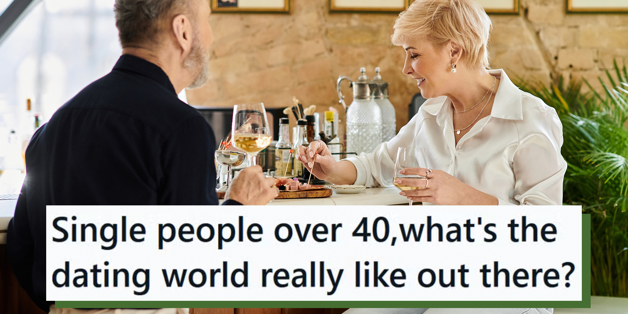 Middle-aged couple sharing a charcuterie board and wine at a restaurant. Text overlay from Reddit reads, "Single people over 40, what's the dating world really like out there?"