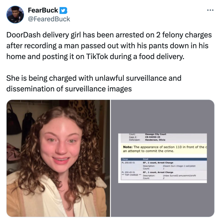 Tweet that reads, "DoorDash delivery girl has been arrested on 2 felony charges after recording a man passed out with his pants down in his home and posting it on TikTok during a food delivery. She is being charged with unlawful surveillance and dissemination of surveillance images" with an image of the driver and her arrest record.