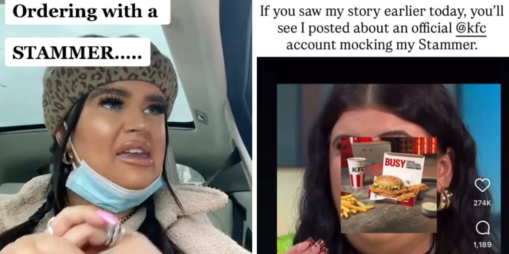 Left: Welsh influencer Jessie Yendle in her car going through a drive-thru, text overlay reads, "Ordering with a Stammer..." Right: Welsh influencer Jessie Yendle with a photo of KFC meal overlaid on her face, text overlay reads "If you saw my story earlier today, you'll see I posted about an official @kfc account mocking Stammer."