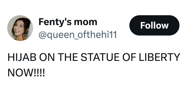 Tweet that reads, "HIJAB ON THE STATUE OF LIBERTY NOW!!!!"
