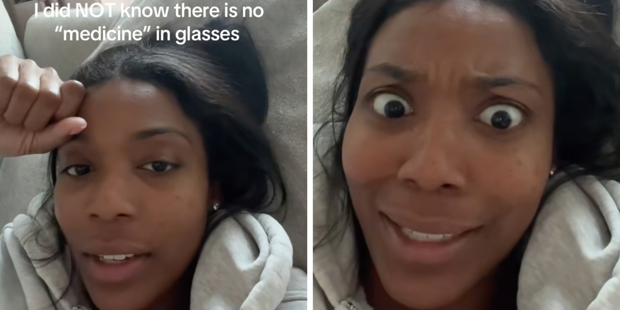 Woman lying in her bed, text overlay reads, "I did NOT know there is no 'medicine' in glasses."