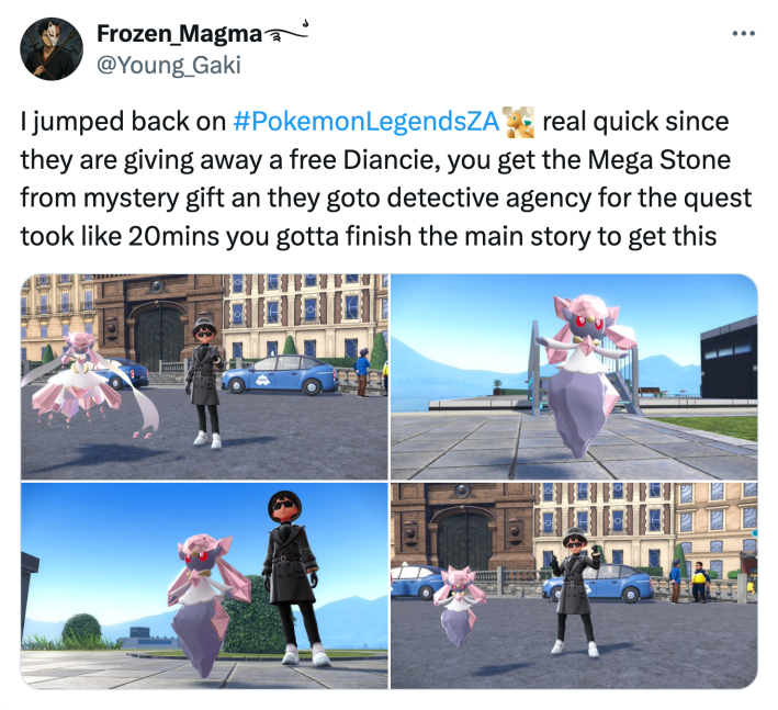 Tweet that reads, "I jumped back on #PokemonLegendsZA real quick since they are giving away a free Diancie, you get the Mega Stone from mystery gift an they goto detective agency for the quest took like 20mins you gotta finish the main story to get this" with screenshots from the game.
