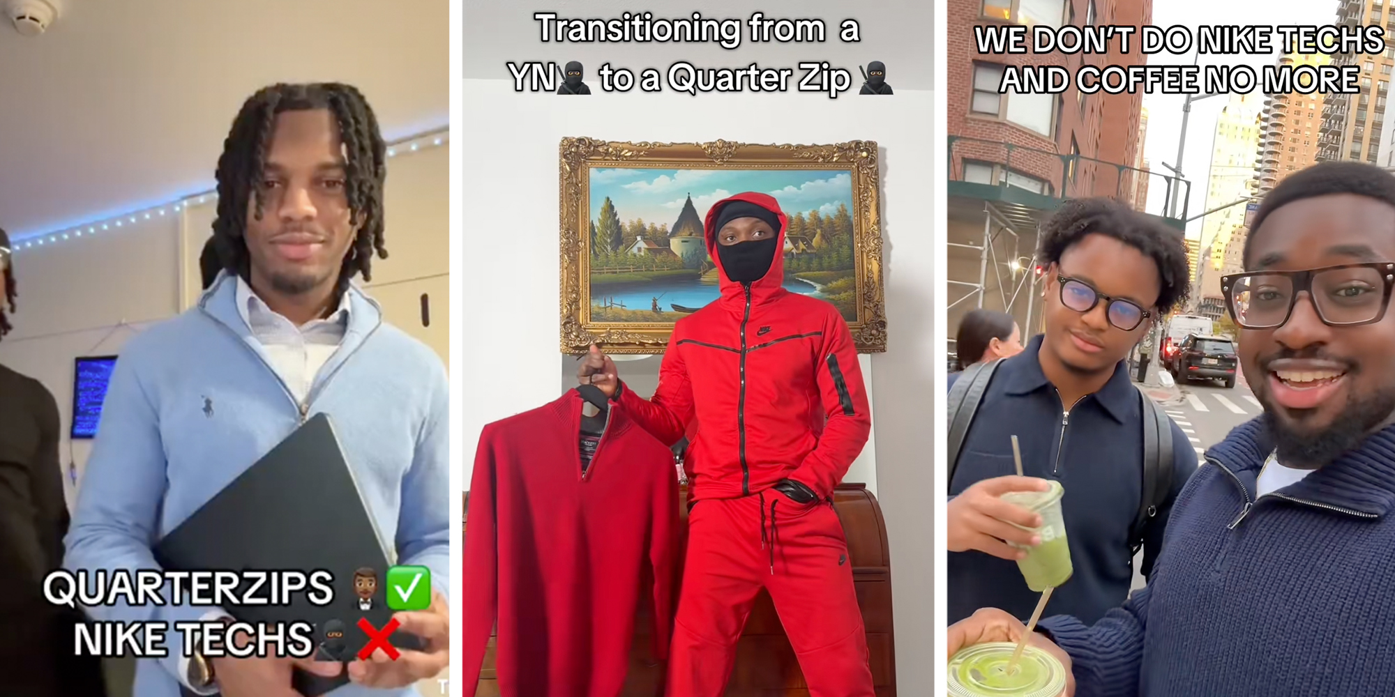 3 panel: Left: Young Black man in a blue quarter-zip Polo sweater. Middle: Young Black man in a red tracksuit and face mask standing and holding a red quarter-zip sweater. Right: Two young black men in navy quarter-zip sweaters holding green juices, text overlay reads, "We don't do Nike techs and coffee no more."