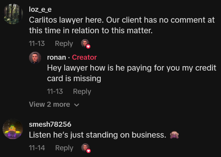 TikTok comments including one reading "Carlitos lawyer here. Our client has no comment at this time in relation to this matter."