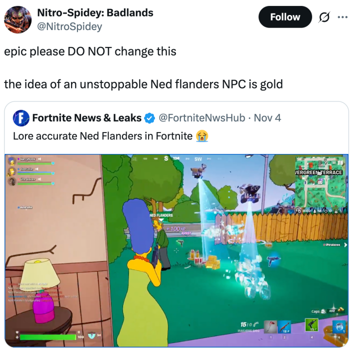 epic please DO NOT change thisthe idea of an unstoppable Ned flanders NPC is gold
