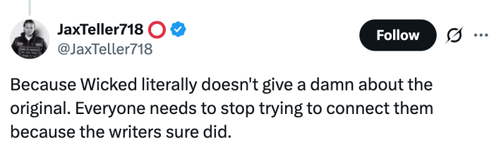 Because Wicked literally doesn't give a damn about the original. Everyone needs to stop trying to connect them because the writers sure did.