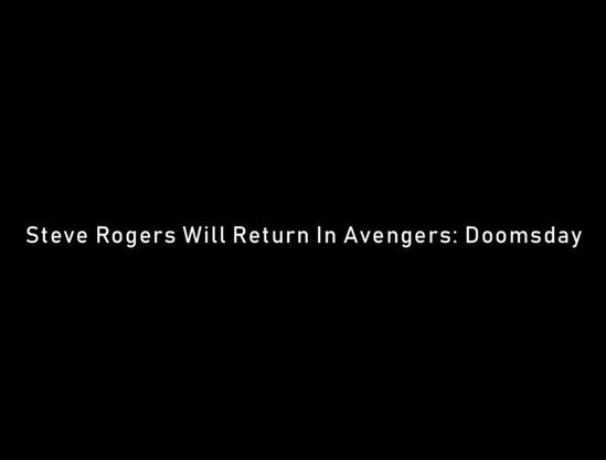 Steve Rogers will return in Avengers: Doomsday