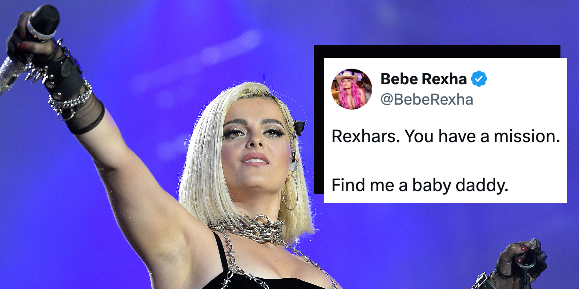 Singer Bebe Rexha during her Rock in Rio concert in Rio de Janeiro in 2019 wearing a black dress and black gloves, her right hand out above her head holding a microphone. Tweet overlay from musician Bebe Rexha reads, "Rexhars. You have a mission. Find me a baby daddy."