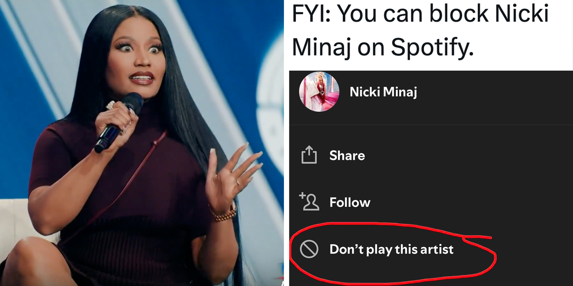 Left: Rapper Nicki Minaj sitting onstage at AmericaFest, a Turning Point USA event. Right: Tweet reading, "FYI: You can block Nicki Minaj on Spotify," above a screenshot showing Minaj's Spotify profil with the option "Don't play this artist" circled in red.