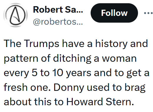 Tweet reading "The Trumps have a history and pattern of ditching a woman every 5 to 10 years and to get a fresh one. Donny used to brag about this to Howard Stern."