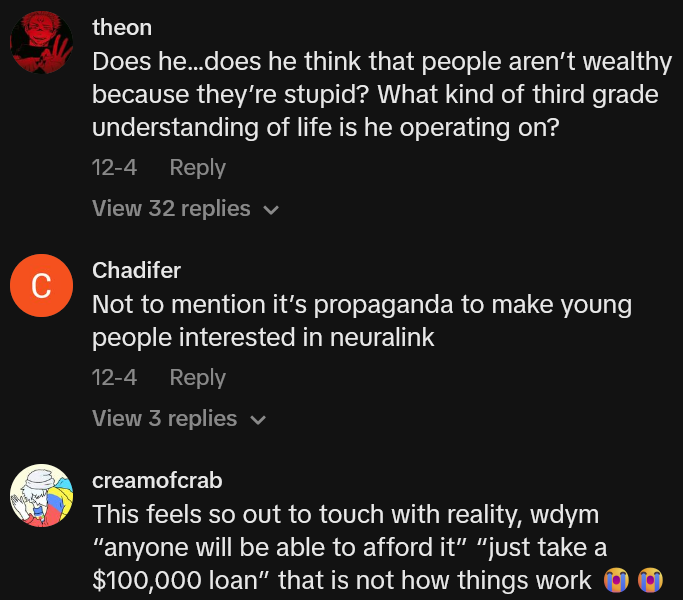 TikTok comments including one reading "Does he…does he think that people aren’t wealthy because they’re stupid? What kind of third grade understanding of life is he operating on?"