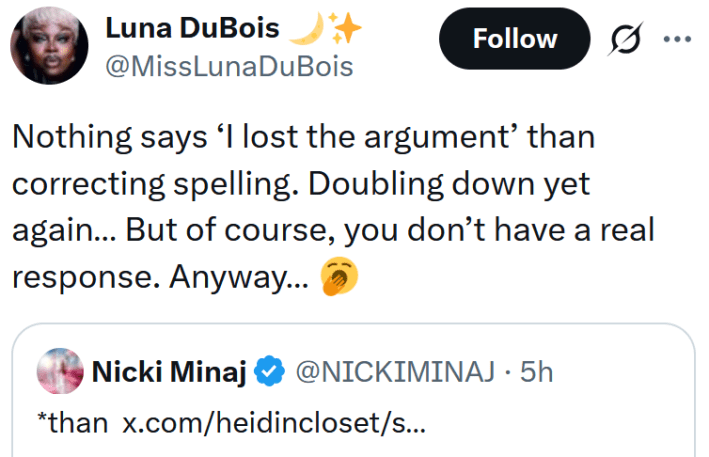 Tweet reading "Nothing says ‘I lost the argument’ than correcting spelling. Doubling down yet again… But of course, you don’t have a real response. Anyway…"