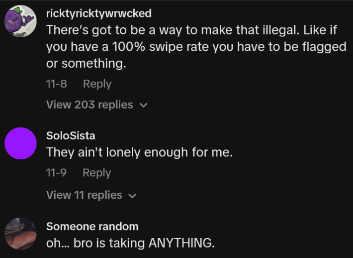 TikTok comments including one reading "There’s got to be a way to make that illegal. Like if you have a 100% swipe rate you have to be flagged or something."