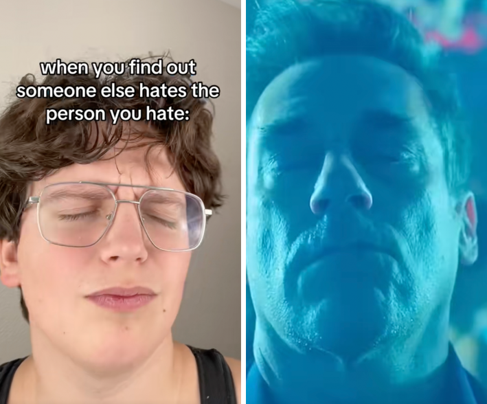 when you find out you hate the same person