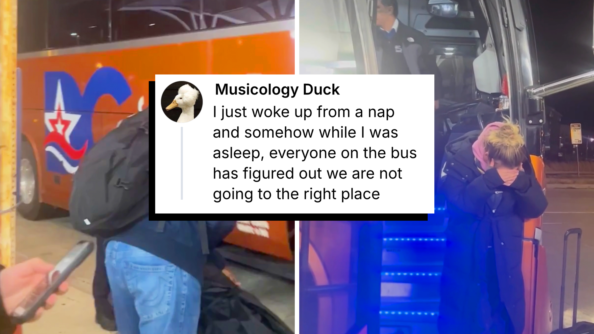 passengers on a best bus and text that reads, "I just woke up from a nap and somehow while I was asleep, everyone on the bus has figured out we are not going to the right place"