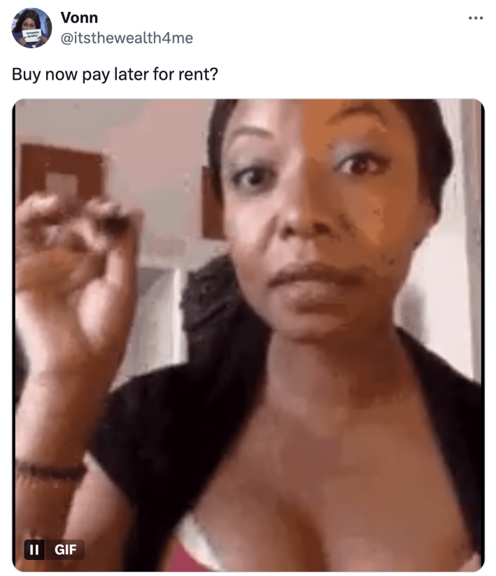 Tweet that reads, "Buy now pay later for rent?" with a woman pausing putting on mascara and staring in confusion at the camera.