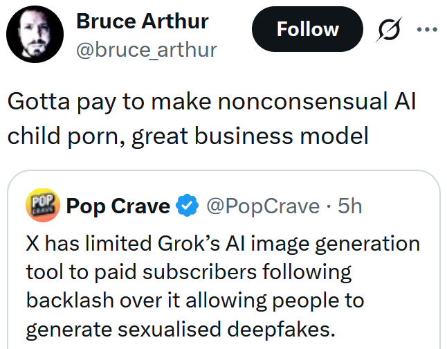 Tweet reading "Gotta pay to make nonconsensual AI child porn, great business model"