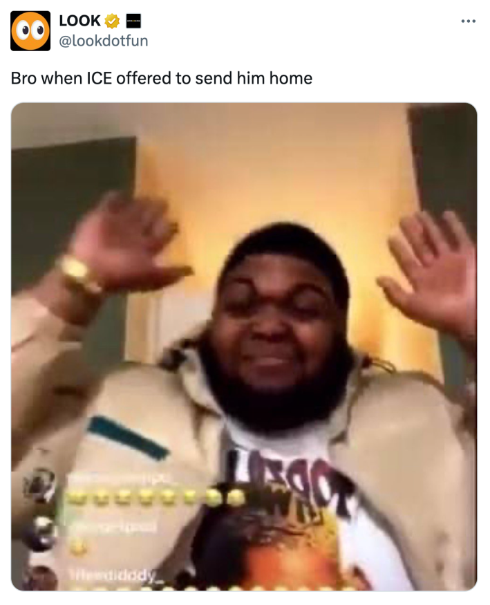 Tweet that reads, "Bro when ICE offered to send him home" with a photo of an amused man grinning and raising his hands in the air.