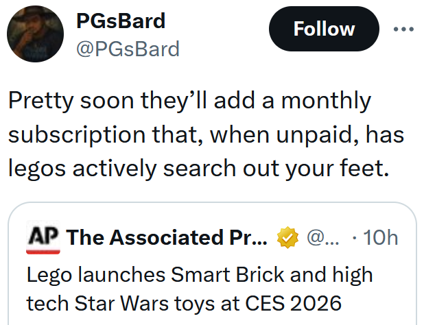Tweet reading "Pretty soon they’ll add a monthly subscription that, when unpaid, has legos actively search out your feet."