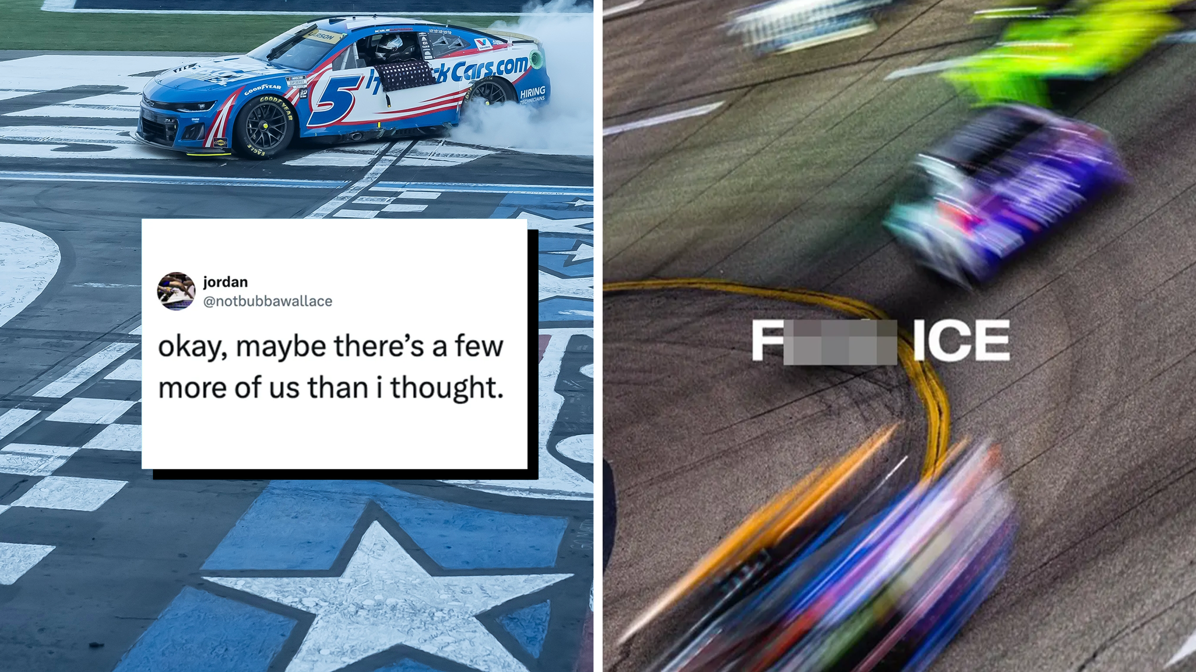Left: Tweet from X account @notbubbawallace reading, "okay, maybe there’s a few more of us than i thought." Right: Anti-ICE meme showing NASCAR cars speeding around a racetrack.