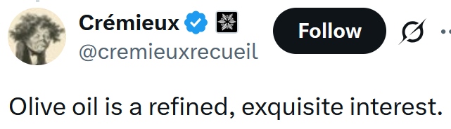 Tweet reading "Olive oil is a refined, exquisite interest."