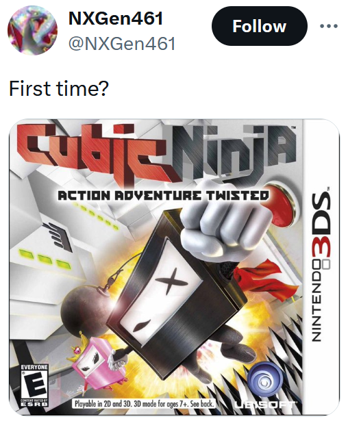 Tweet reading "First time?" Below is an image of the box for the Nintendo 3DS game Cubic Ninja.