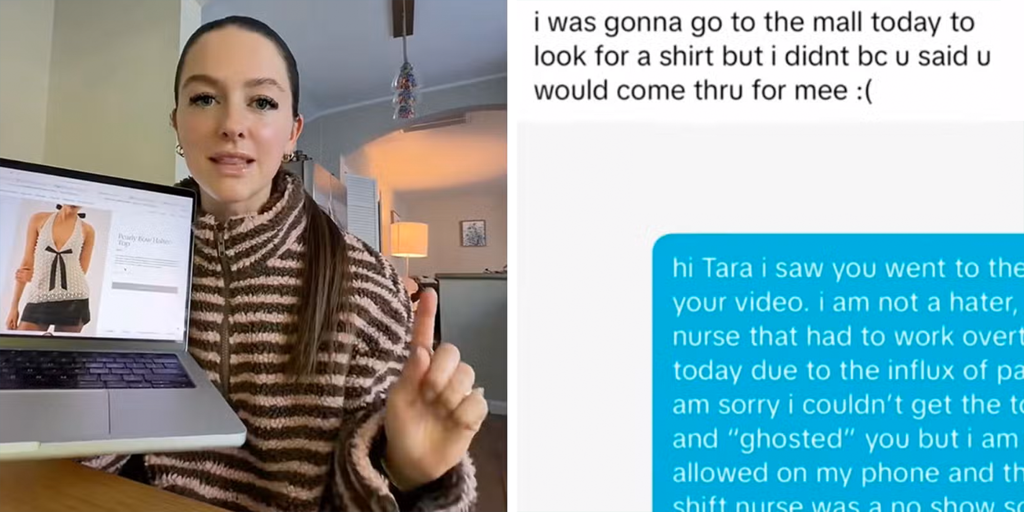 Left: Influencer Tara Lynn wearing a striped brown fleece, holding up a laptop showing a dressy white shirt with a black bow. Right: Screenshot of text exchange.