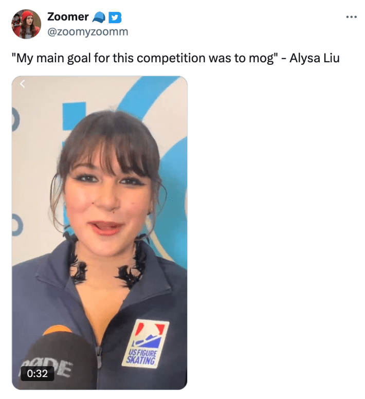 Tweet that reads, "'My main goal for this competition was to mog. - Alysa Liu" with a video of Alysa's interview where she's smiling while talking into the mic.