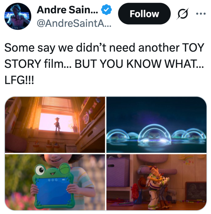 Some say we didn’t need another TOY STORY film… BUT YOU KNOW WHAT… LFG!!!